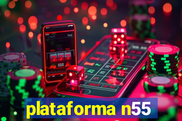 plataforma n55